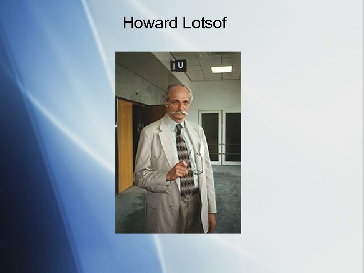 Howard Lotsof 