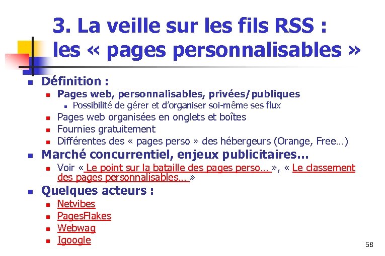 3. La veille sur les fils RSS : les « pages personnalisables » n