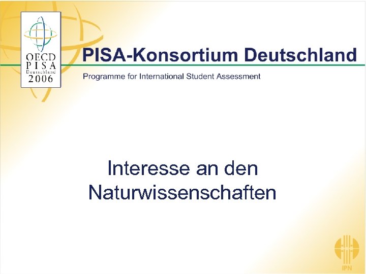 Interesse an den Naturwissenschaften 