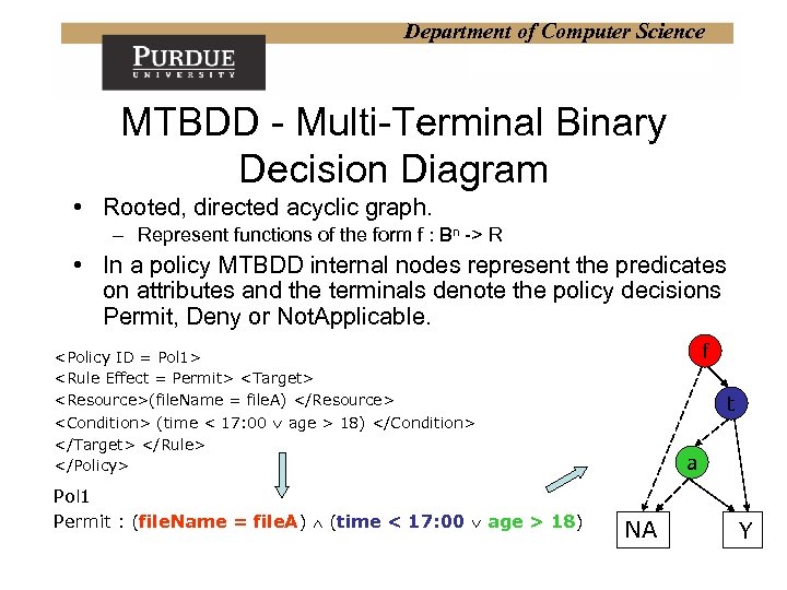 Department of Computer Science MTBDD - Multi-Terminal Binary Decision Diagram • Rooted, directed acyclic