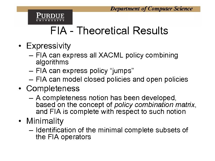 Department of Computer Science FIA - Theoretical Results • Expressivity – FIA can express