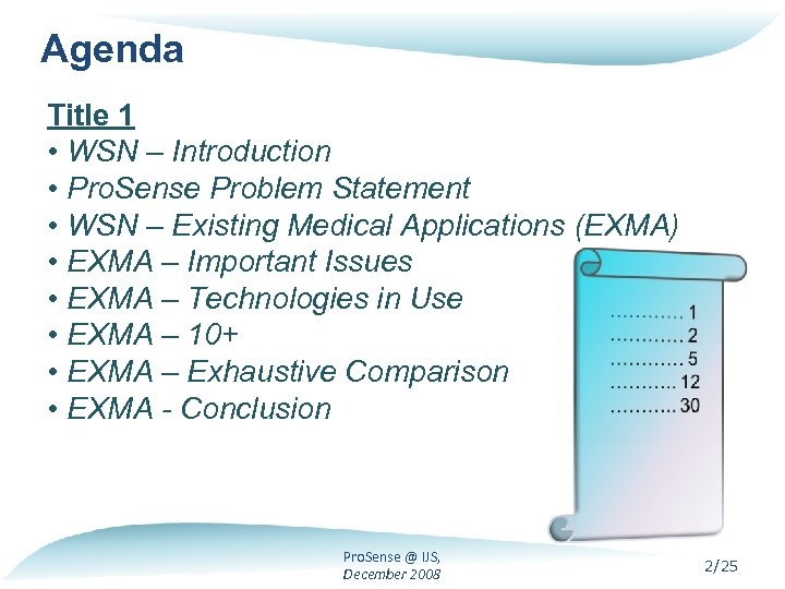 Agenda Title 1 • WSN – Introduction • Pro. Sense Problem Statement • WSN