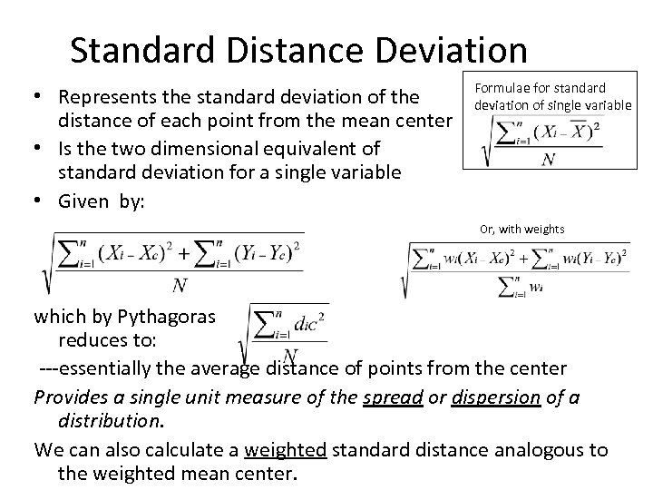 Standard Distance Deviation • Represents the standard deviation of the distance of each point