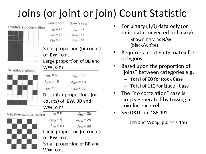 Joins (or joint or join) Count Statistic • For binary (1, 0) data only