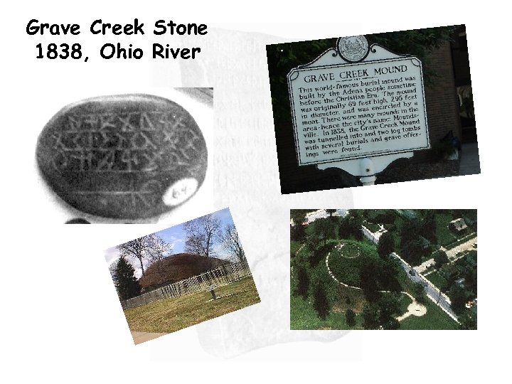 Grave Creek Stone 1838, Ohio River 