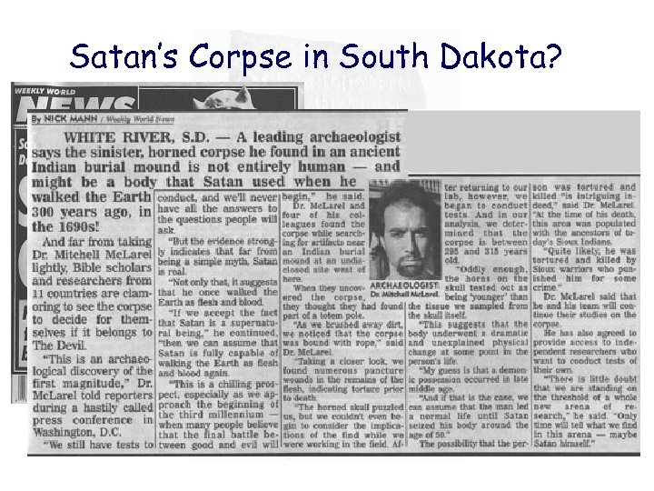 Satan’s Corpse in South Dakota? 