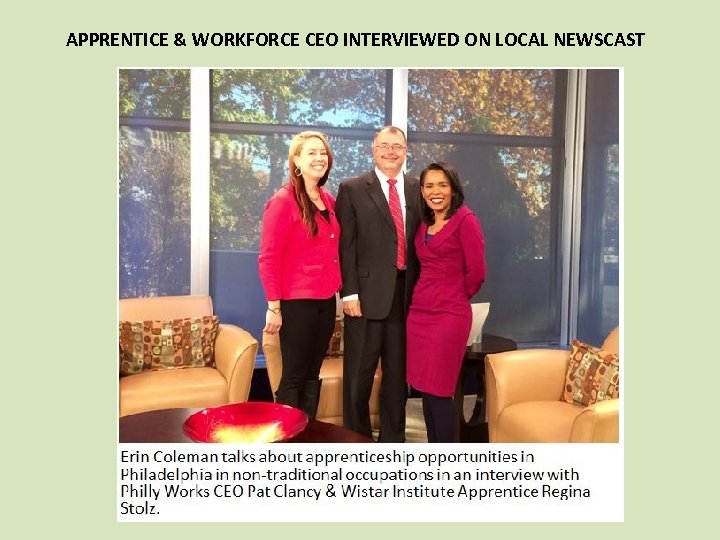 APPRENTICE & WORKFORCE CEO INTERVIEWED ON LOCAL NEWSCAST 
