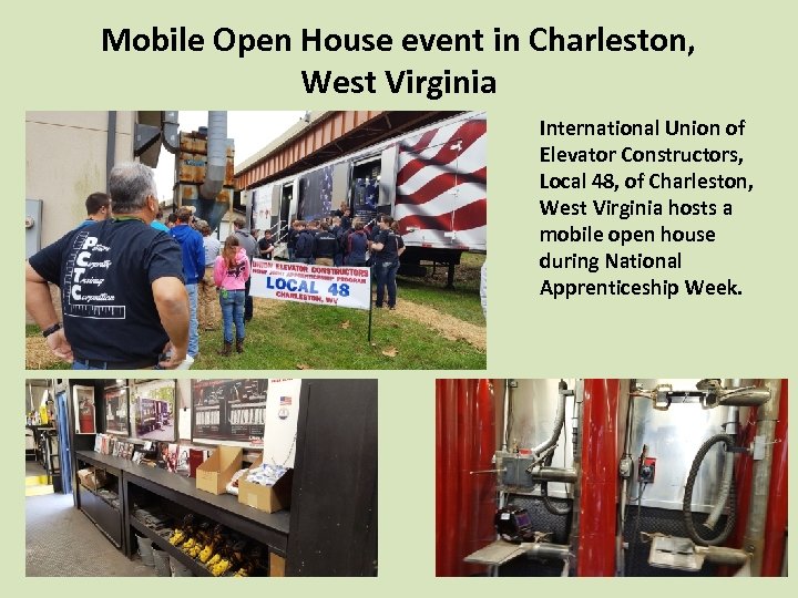 Mobile Open House event in Charleston, West Virginia International Union of Elevator Constructors, Local
