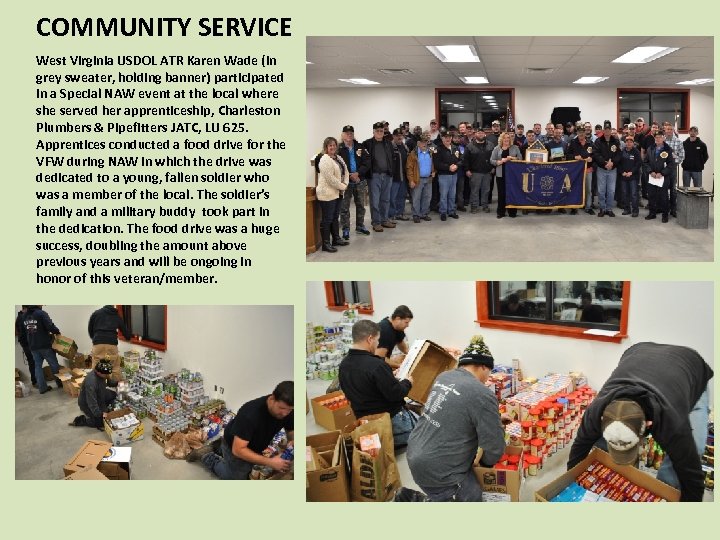 COMMUNITY SERVICE West Virginia USDOL ATR Karen Wade (in grey sweater, holding banner) participated