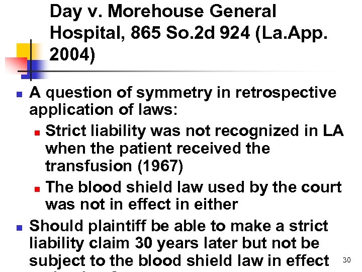 Day v. Morehouse General Hospital, 865 So. 2 d 924 (La. App. 2004) n