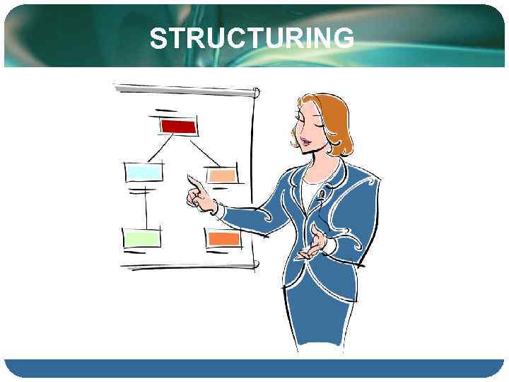 STRUCTURING 