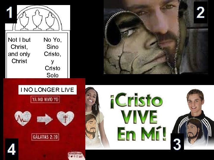 1 2 Not I but Christ, and only Christ No Yo, Sino Cristo, y