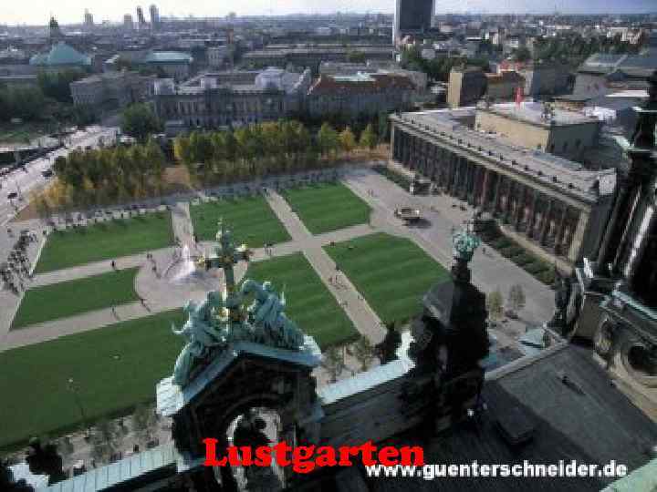 Lustgarten 