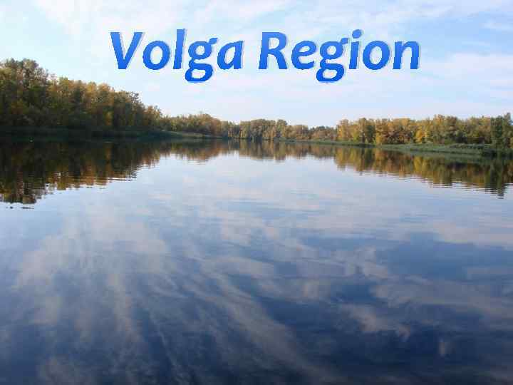 Volga Region 