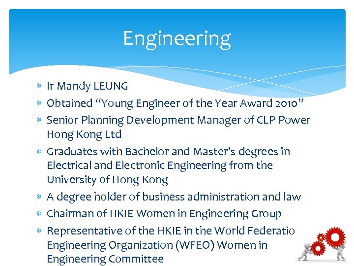 Engineering Ir Mandy LEUNG Obtained “Young Engineer of the Year Award 2010” Senior Planning