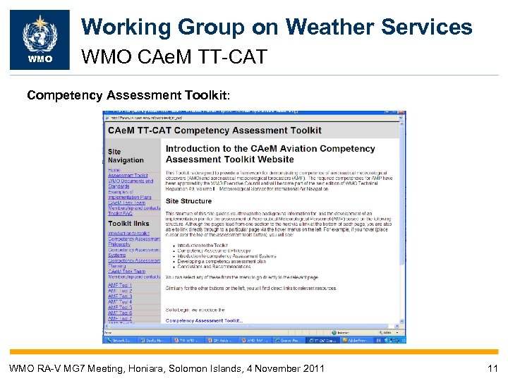 Working Group on Weather Services WMO CAe. M TT-CAT Competency Assessment Toolkit: WMO RA-V