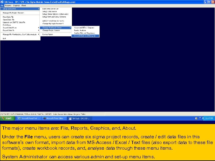 The major menu items are: File, Reports, Graphics, and, About. Under the File menu,