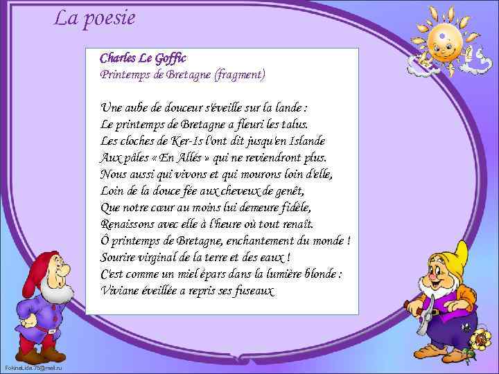 La poesie Charles Le Goffic Printemps de Bretagne (fragment) Une aube de douceur s'éveille