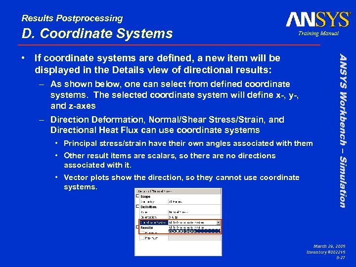 Results Postprocessing D. Coordinate Systems Training Manual – As shown below, one can select