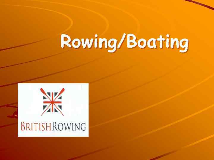 Rowing/Boating 