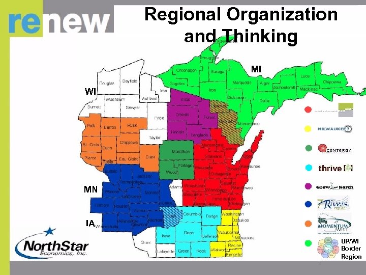 Regional Organization and Thinking MI WI MN IA UP/WI Border Region 