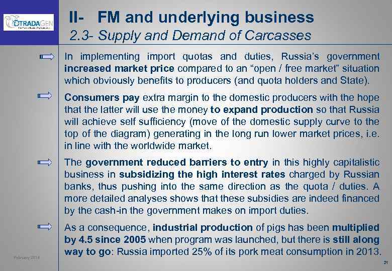 II- FM and underlying business 2. 3 - Supply and Demand of Carcasses In