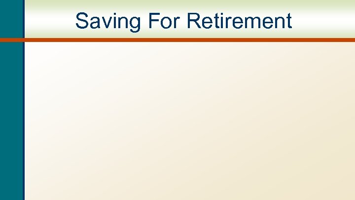 Saving For Retirement 