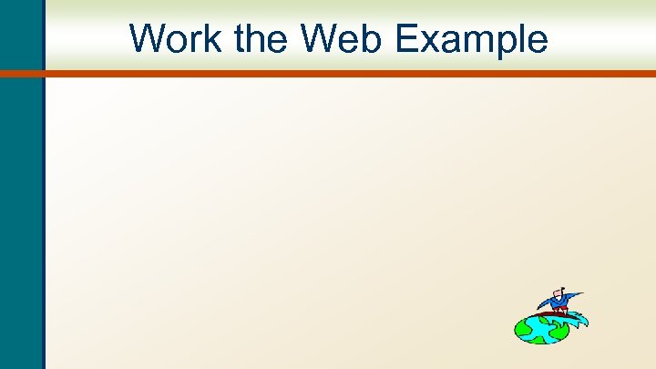 Work the Web Example 