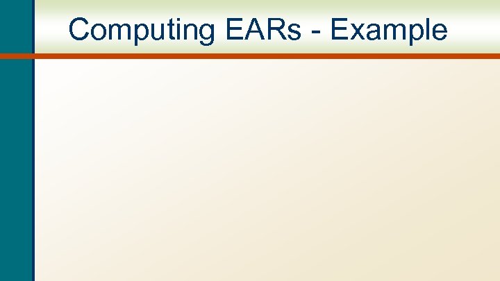 Computing EARs - Example 