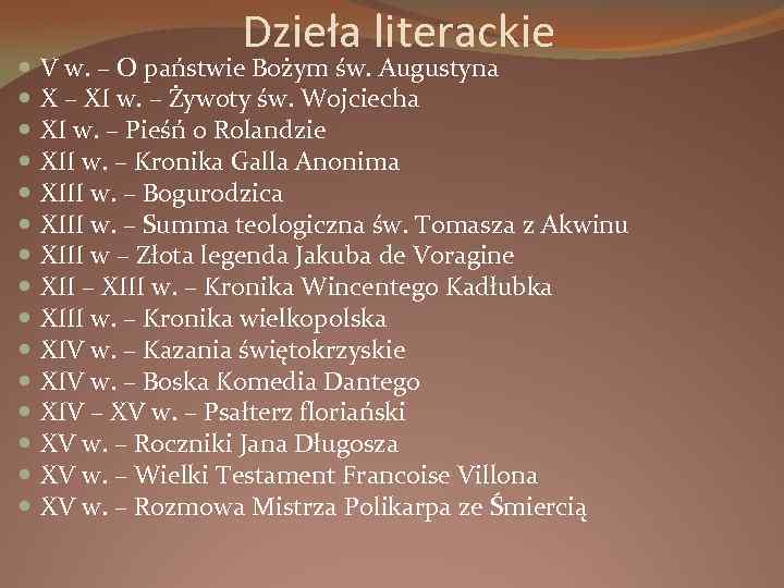  Dzieła literackie V w. – O państwie Bożym św. Augustyna X – XI