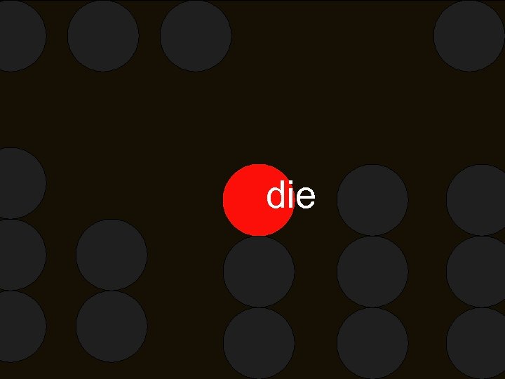  die 