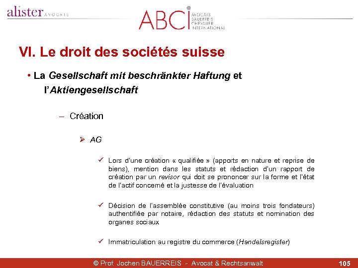 VI. Le droit des sociétés suisse • La Gesellschaft mit beschränkter Haftung et l’Aktiengesellschaft