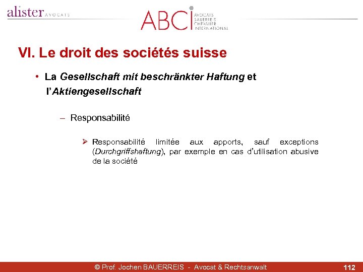 VI. Le droit des sociétés suisse • La Gesellschaft mit beschränkter Haftung et l’Aktiengesellschaft