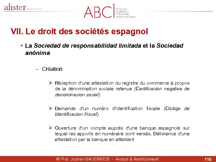 VII. Le droit des sociétés espagnol • La Sociedad de responsabilidad limitada et la