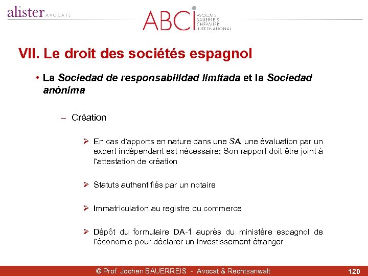 VII. Le droit des sociétés espagnol • La Sociedad de responsabilidad limitada et la