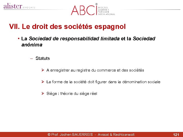 VII. Le droit des sociétés espagnol • La Sociedad de responsabilidad limitada et la
