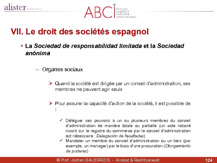 VII. Le droit des sociétés espagnol • La Sociedad de responsabilidad limitada et la
