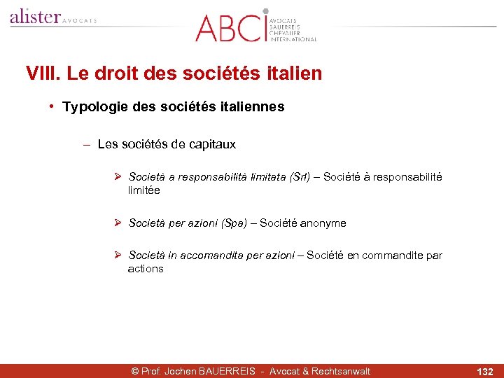 VIII. Le droit des sociétés italien • Typologie des sociétés italiennes - Les sociétés