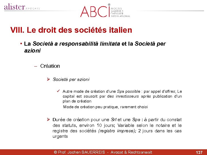 VIII. Le droit des sociétés italien • La Società a responsabilità limitata et la