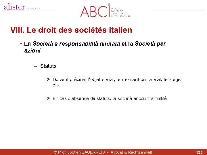 VIII. Le droit des sociétés italien • La Società a responsabilità limitata et la