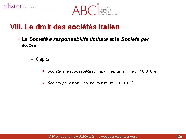 VIII. Le droit des sociétés italien • La Società a responsabilità limitata et la