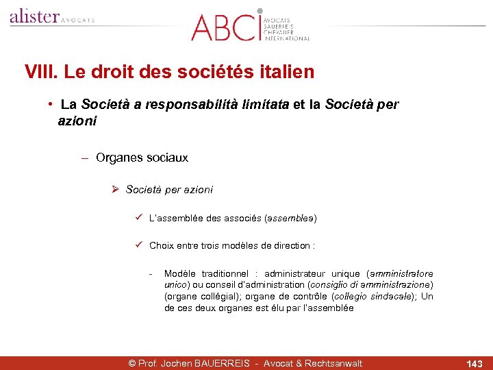VIII. Le droit des sociétés italien • La Società a responsabilità limitata et la