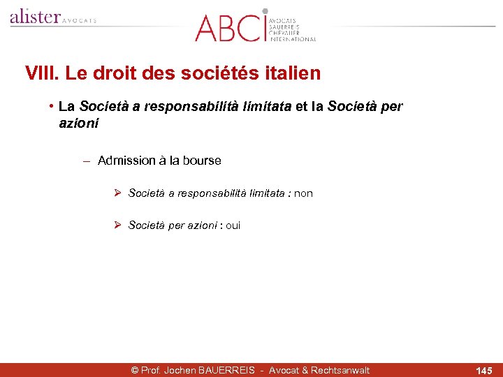VIII. Le droit des sociétés italien • La Società a responsabilità limitata et la