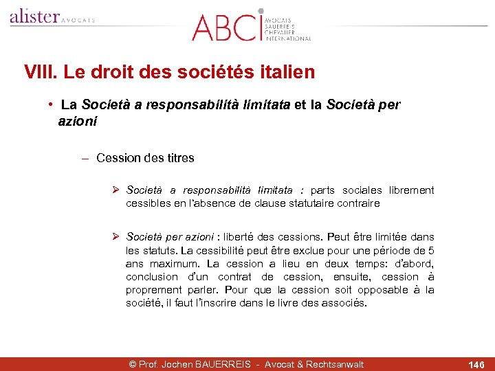 VIII. Le droit des sociétés italien • La Società a responsabilità limitata et la