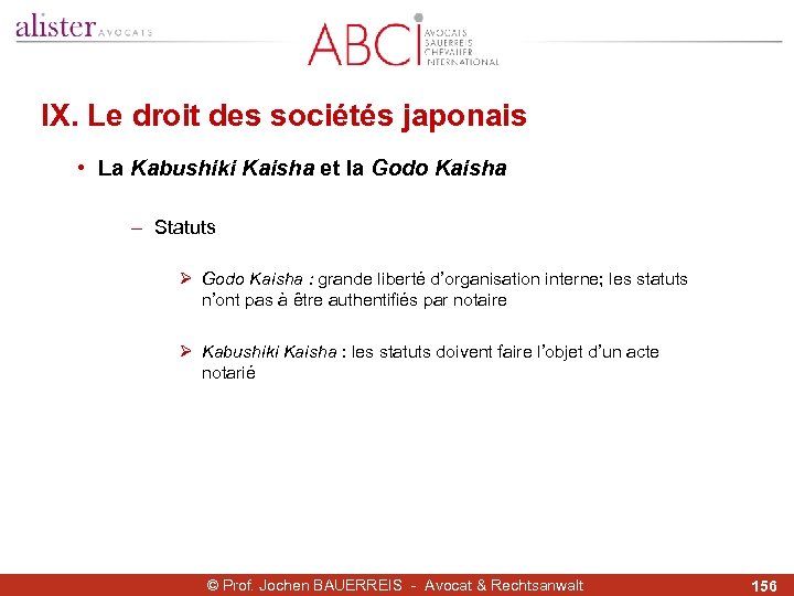IX. Le droit des sociétés japonais • La Kabushiki Kaisha et la Godo Kaisha