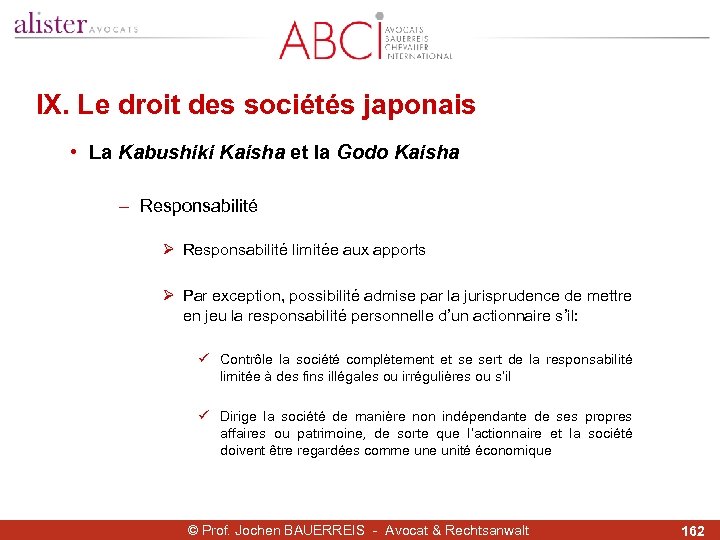 IX. Le droit des sociétés japonais • La Kabushiki Kaisha et la Godo Kaisha