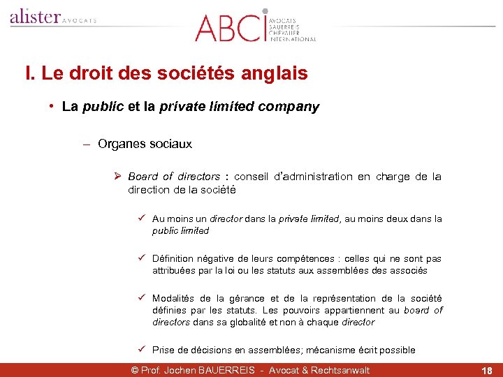 I. Le droit des sociétés anglais • La public et la private limited company