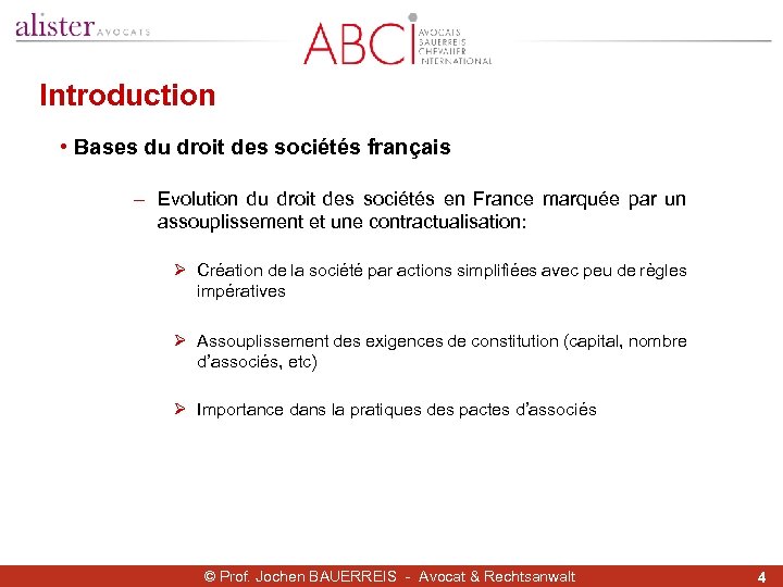 Introduction • Bases du droit des sociétés français - Evolution du droit des sociétés