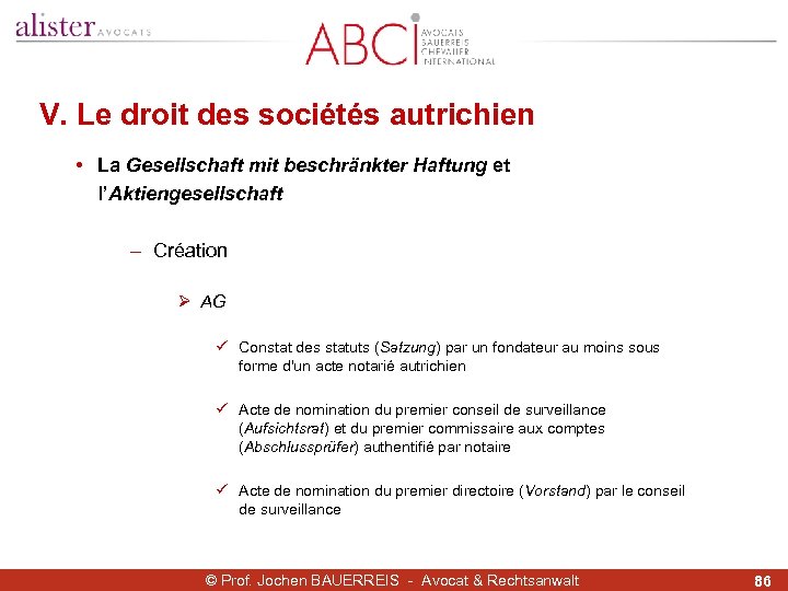 V. Le droit des sociétés autrichien • La Gesellschaft mit beschränkter Haftung et l’Aktiengesellschaft