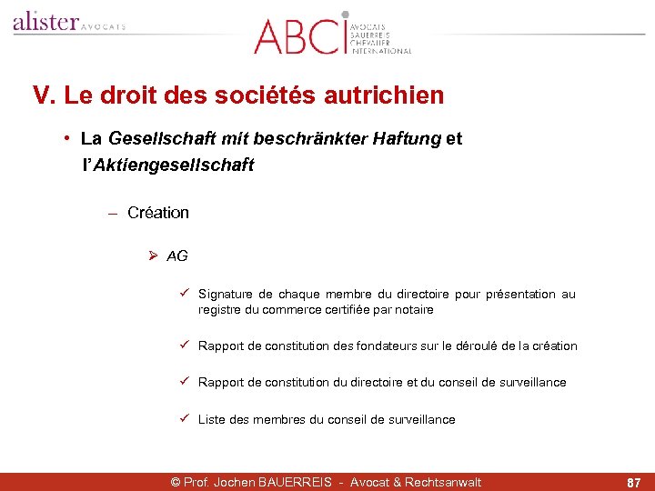 V. Le droit des sociétés autrichien • La Gesellschaft mit beschränkter Haftung et l’Aktiengesellschaft